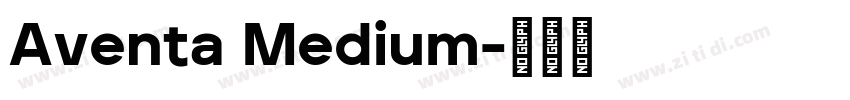 Aventa Medium字体转换